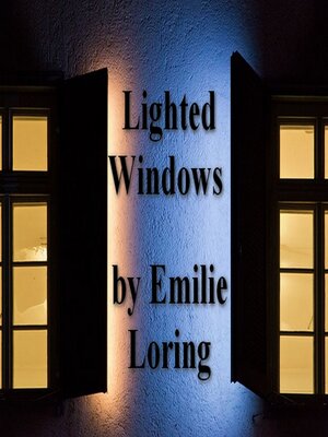 cover image of Lighted Windows